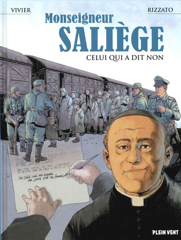 Monseigneur Saliège, celui qui a dit non