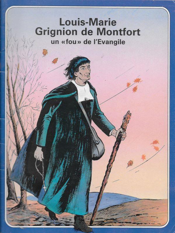Louis-Marie Grignion de Montfort, un