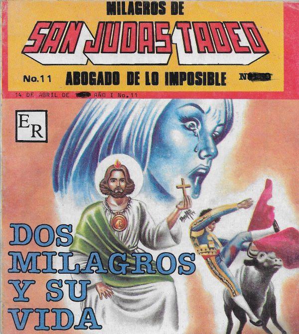 Milagros de San Judas Tadeo, abogado de lo imposible n°11