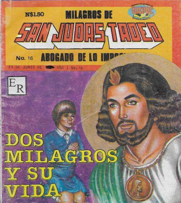 Milagros de San Judas Tadeo, abogado de lo imposible N°16