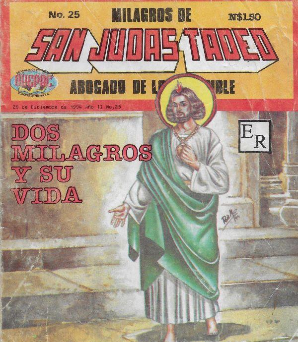 Milagros de San Judas Tadeo, abogado de lo imposible n°25