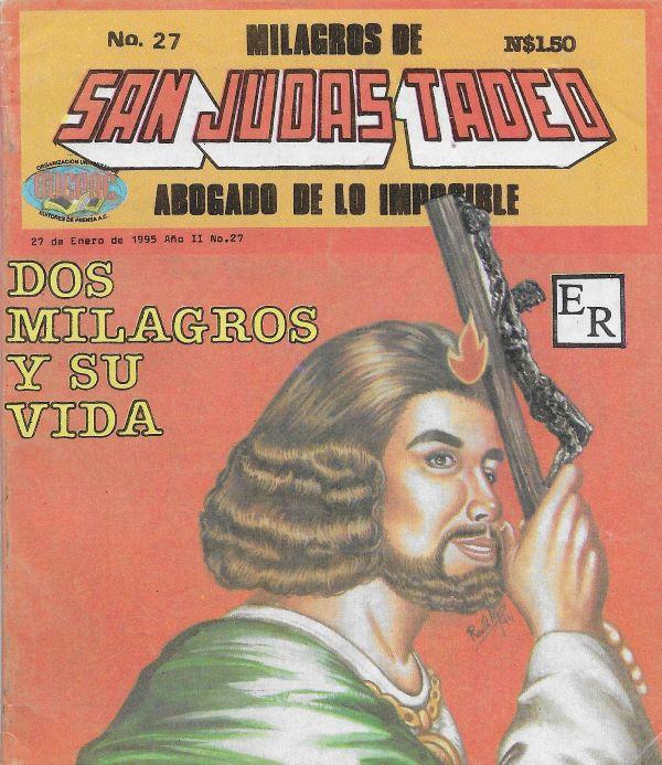 Milagros de San Judas Tadeo, abogado de lo imposible n°27