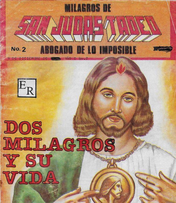Milagros de San Judas Tadeo, abogado de lo imposible n°12
