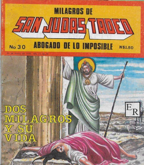 Milagros de San Judas Tadeo, abogado de lo imposible n°30