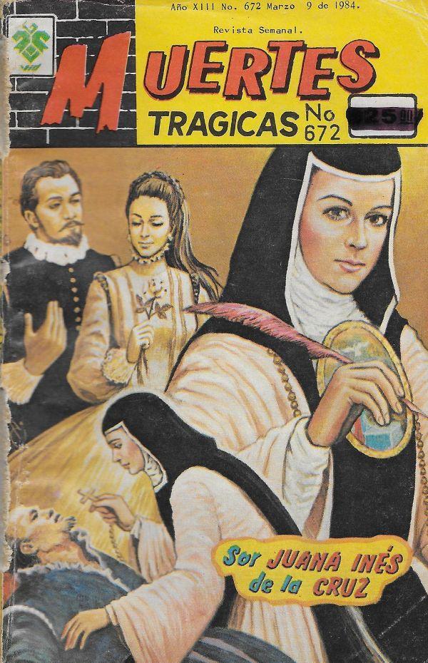 Sor Juana Inés de la Cruz - Muertes Tragicas 672