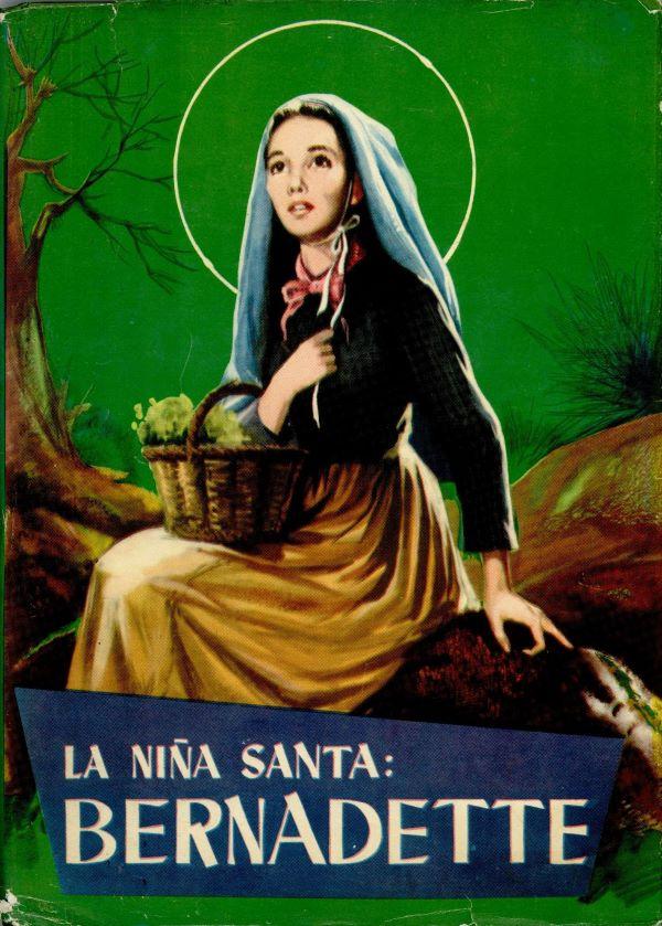 La nina santa : Bernadette