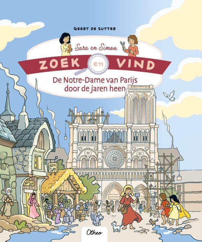 Zoek en vind. De Notre-Dame van Parijs door de jaren heen