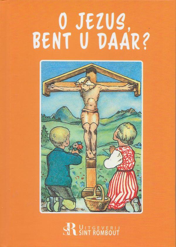 O Jezus, bent u daar ?