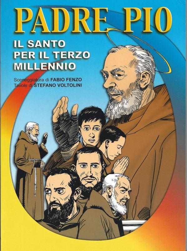 Padre Pio, il santo per il terzo millennio 