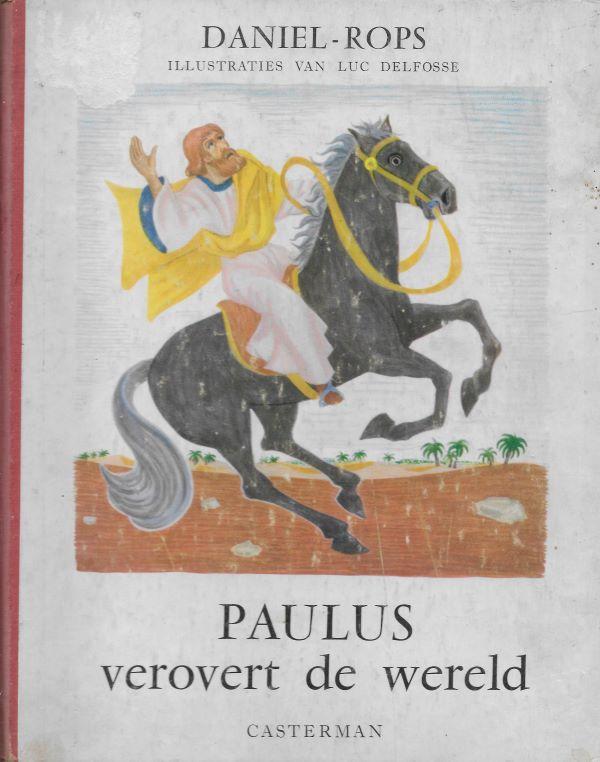 Paulus verovert de wererld