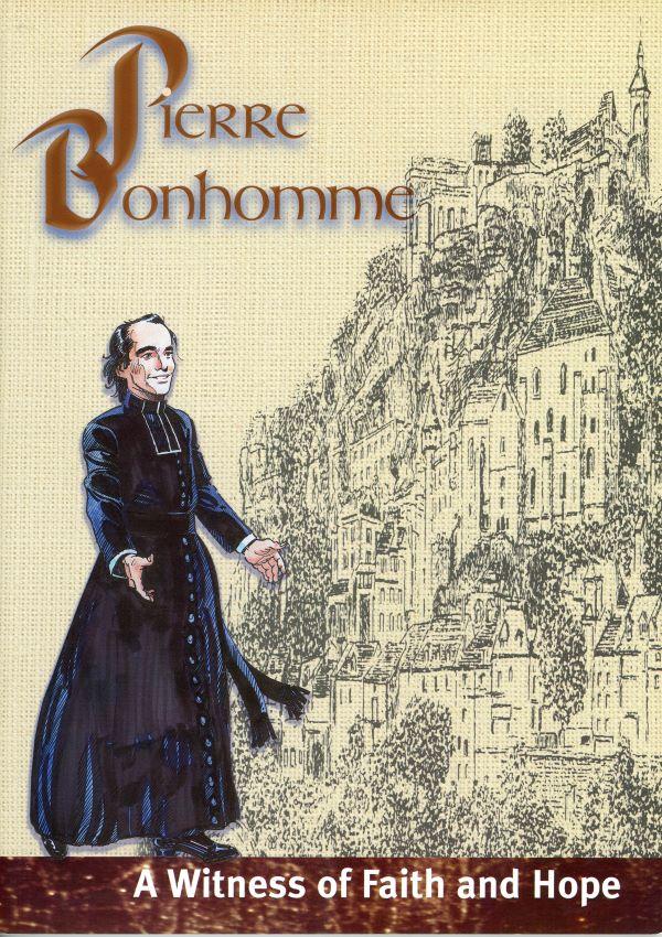Pierre Bonhomme. A witness of faith and hope  