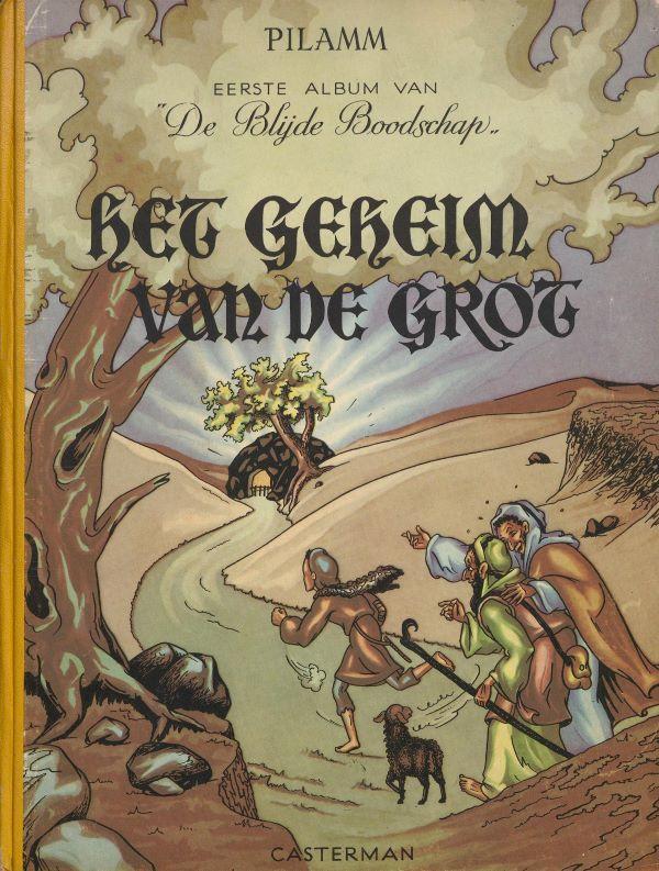 Albums van de blijde boodschap. 1. Het geheim van de grot