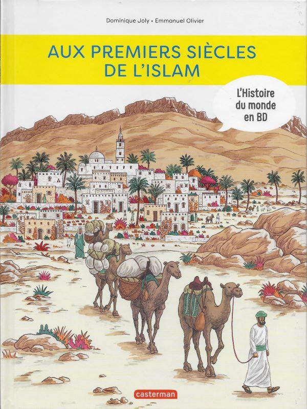 Aux premiers siècles de l'Islam