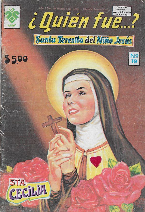 Quien Fue ? 19. Santa Teresita del Nino Jesus