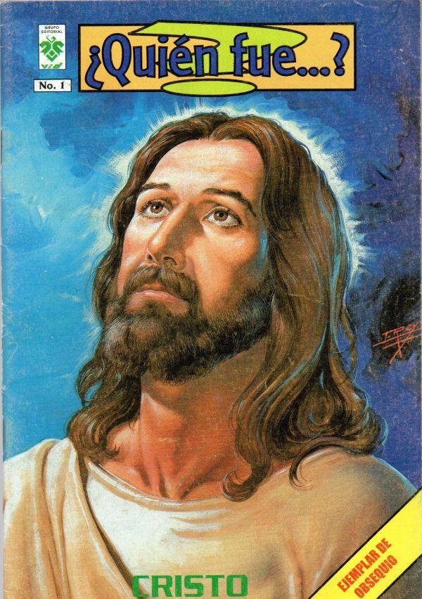 Quien Fue ... ? 1. Cristo