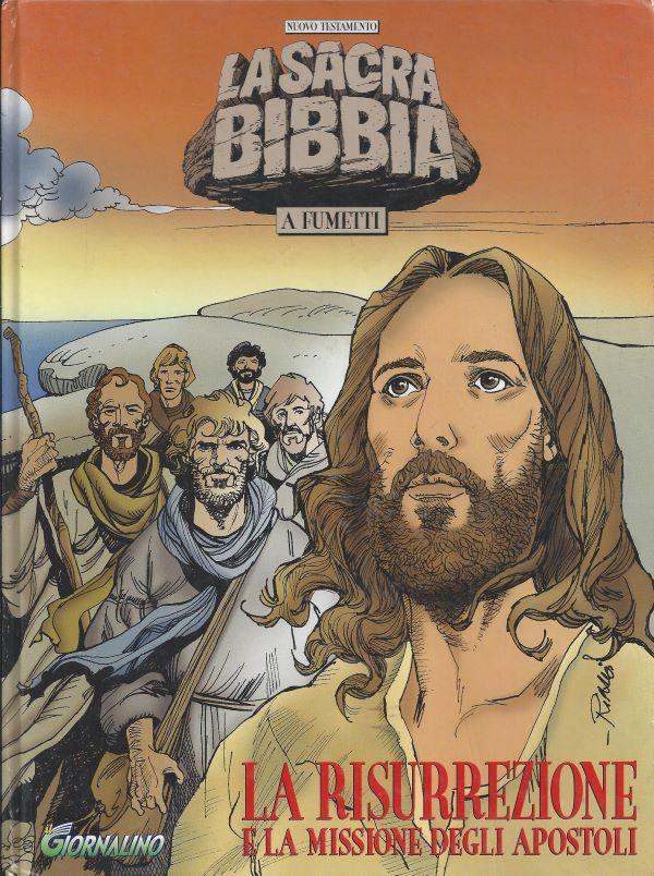 La Sacra Bibbia a fumetti; 7. La resurrezzione e la missione degli Apostoli 