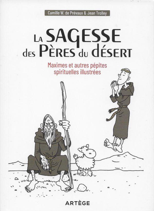 La Sagesse des Pères du désert