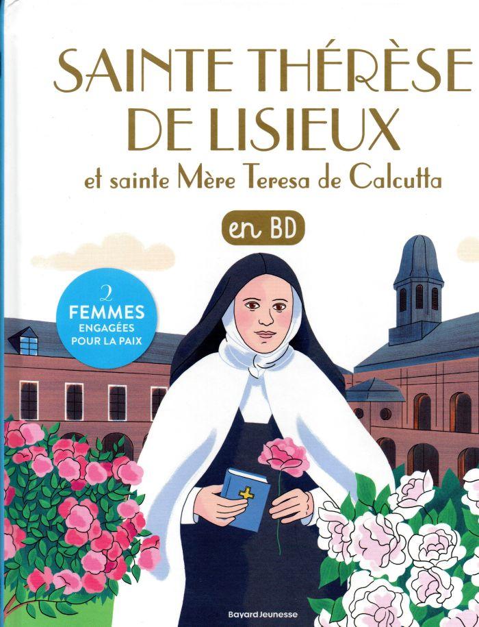 Sainte Thérèse de Lisieux et sainte Mère Teresa de Calcutta