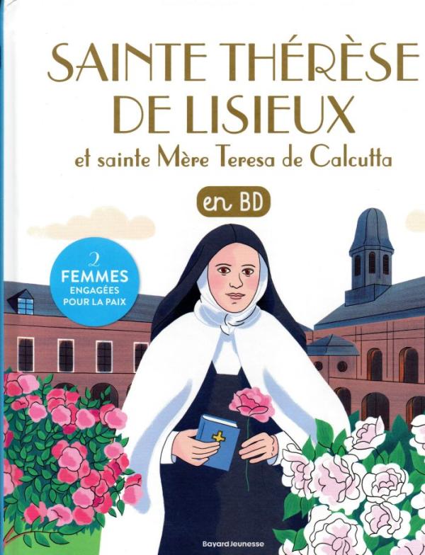 Sainte Thérèse de Lisieux et sainte Mère Teresa de Calcutta