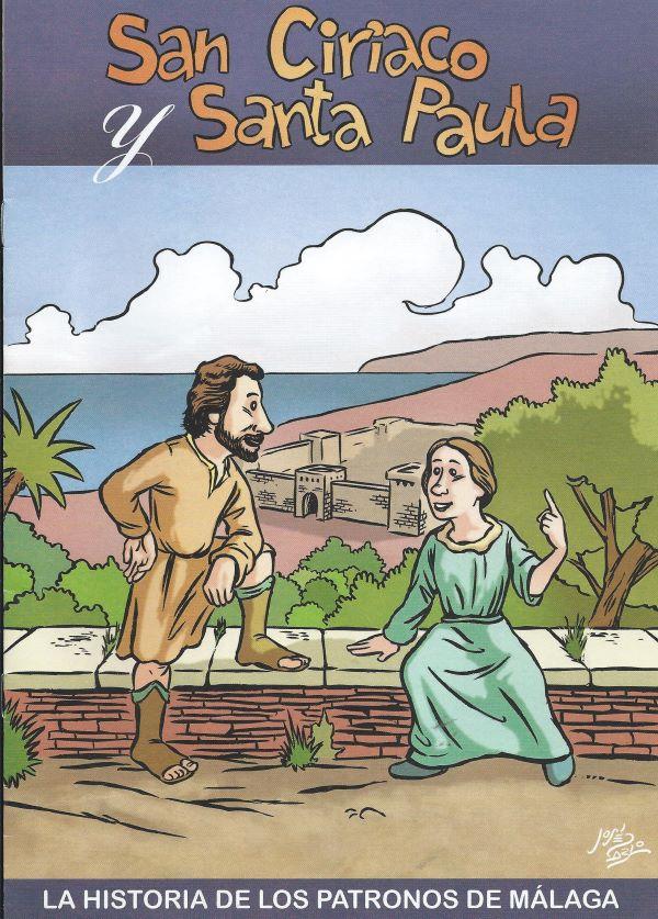 San Ciriaco y Santa Paula, la historia de los patronos de Malaga
