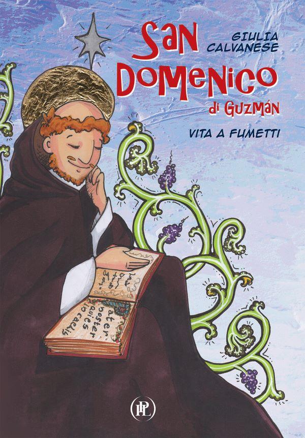 San Domenico di Guzman, vita a fumetti