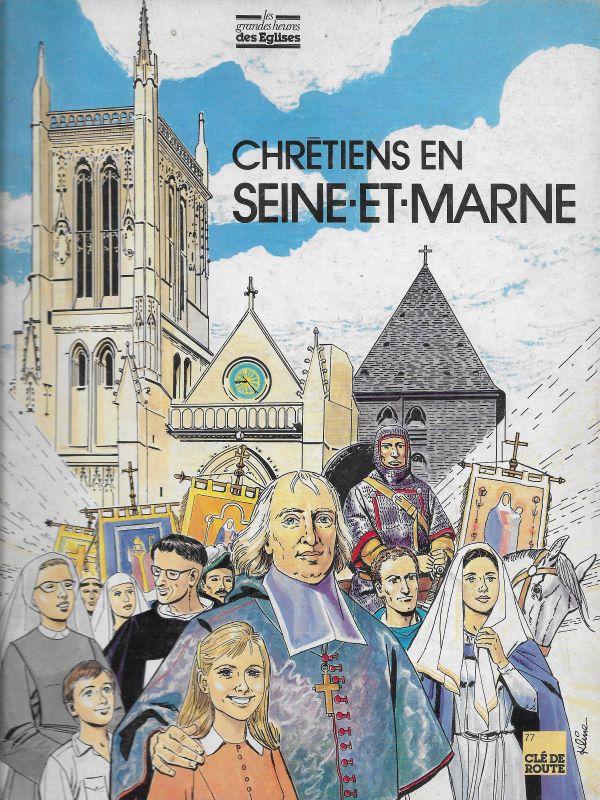 Chrétiens en Seine-et-Marne