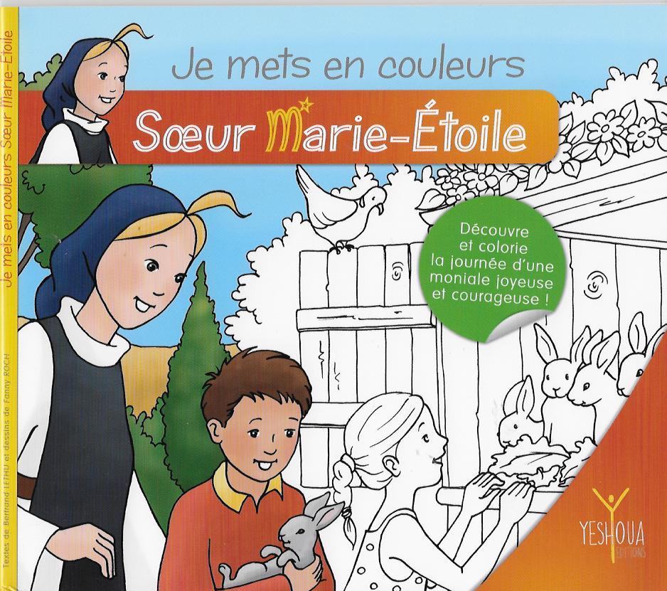 Je mets en couleurs Soeur Marie-Etoile