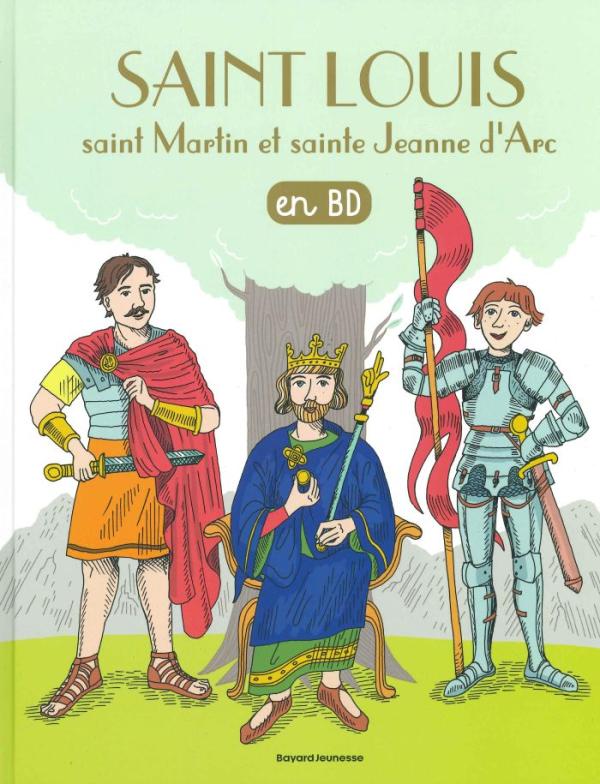 Saint Louis, saint Martin et sainte Jeanne d'Arc