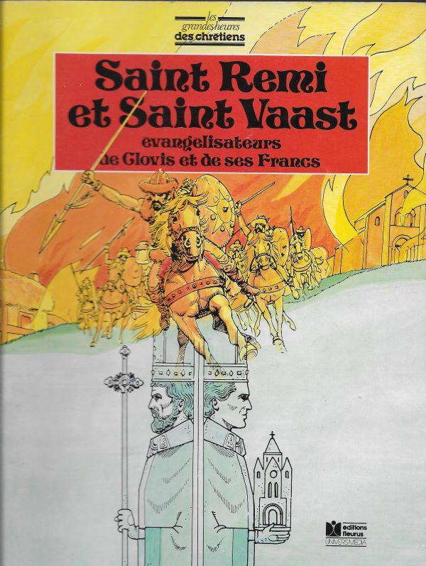 Saint Remi et Saint Vaast, évangélisateurs de Clovis et de ses Francs