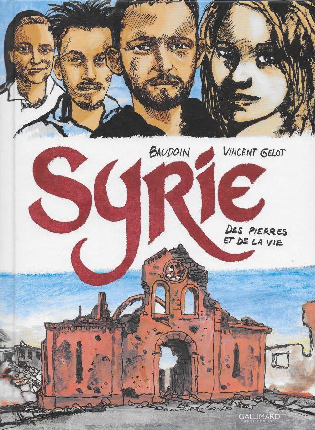 Syrie. Des pierres et de la vie