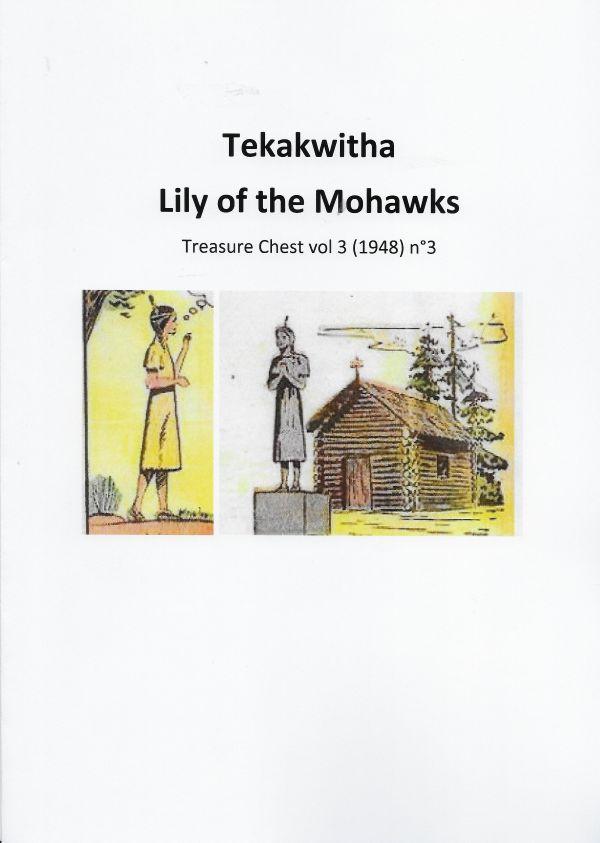 Tekakwitha, Lily of the Mohawks