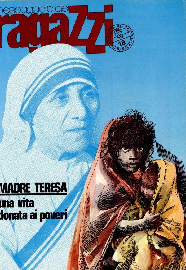 Madre Teresa, una vita donata ai poveri