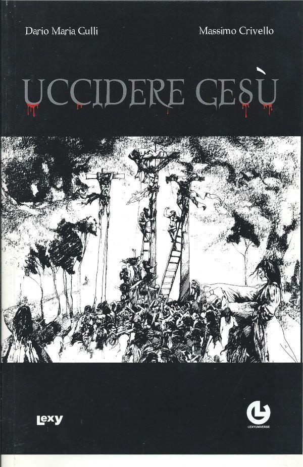 Uccidere Gesu