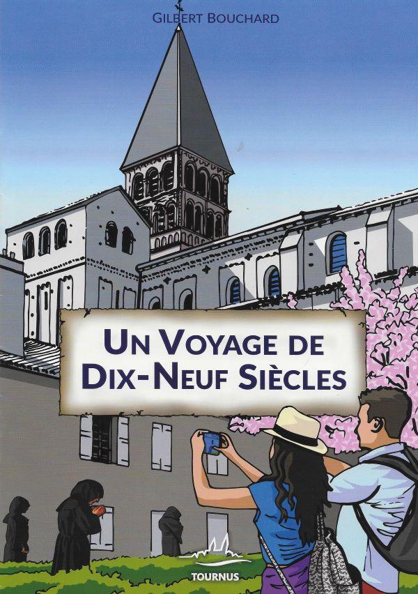 Un voyage de dix-neuf siècles