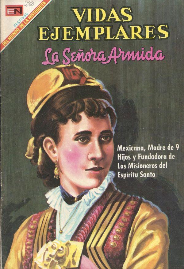 La Senora Armida [Dona Concepcion Cabrera de Armida] 