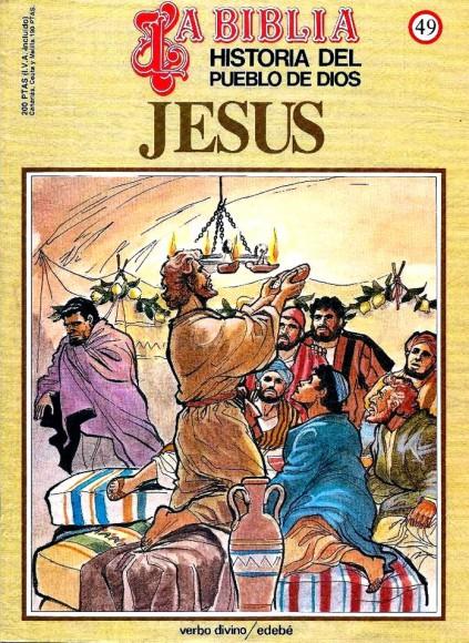 Historia del Pueblo de Dios. Réédition. 49. Jésus