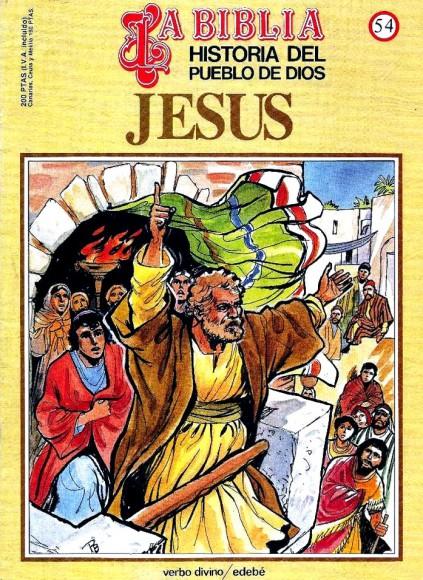 Historia del Pueblo de Dios. Réédition. 54. Jésus
