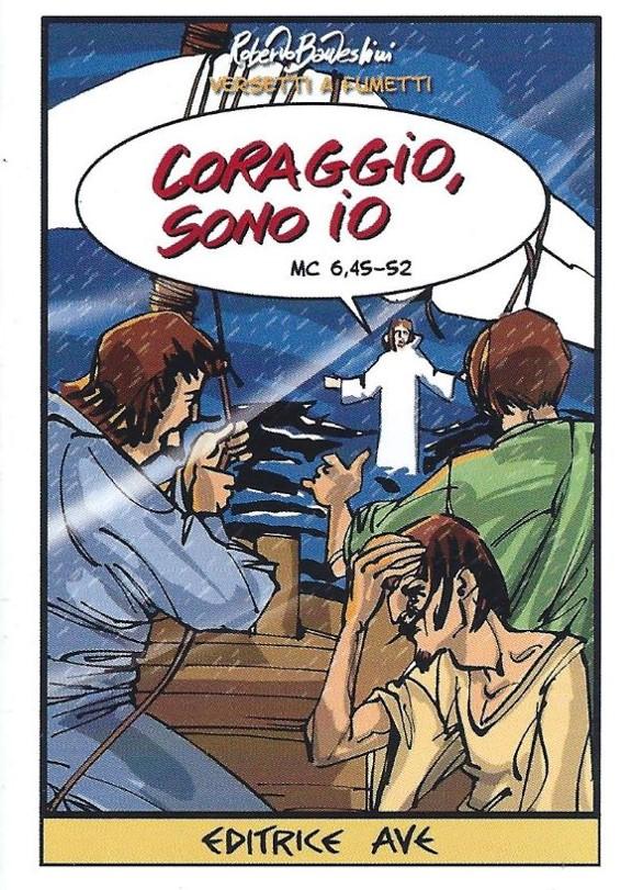 Coraggio, sono io  (Mc 6, 45-52) 