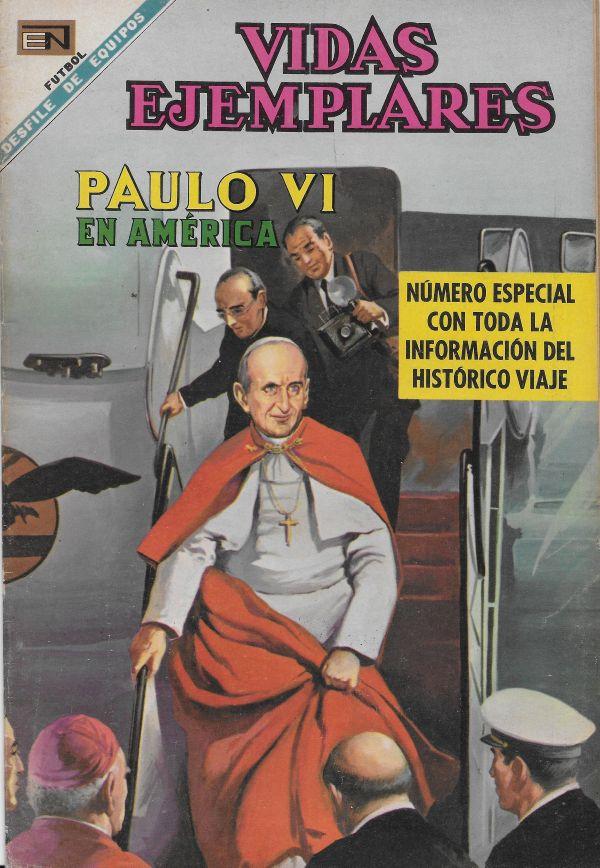 Vidas Ejemplares. Paulo VI en America