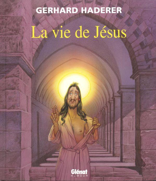 La vie de Jésus