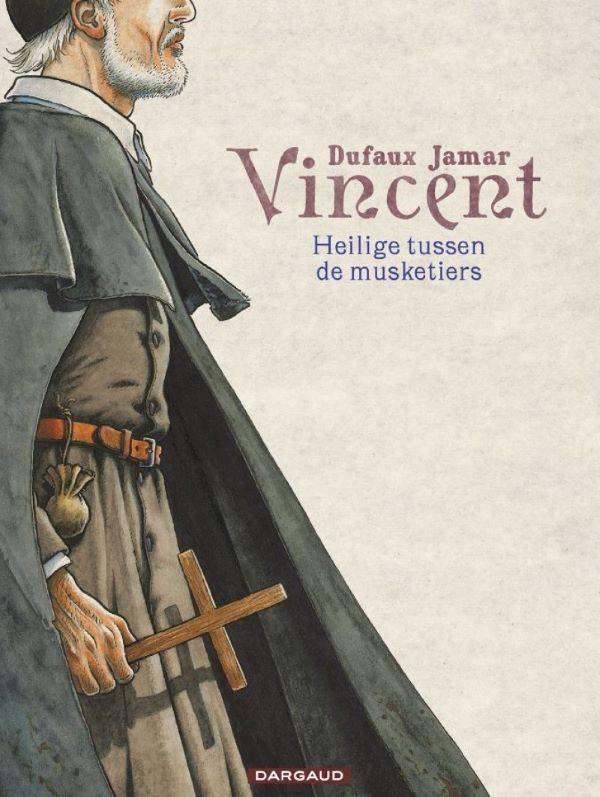 Vincent, Heilige tussen de musketiers