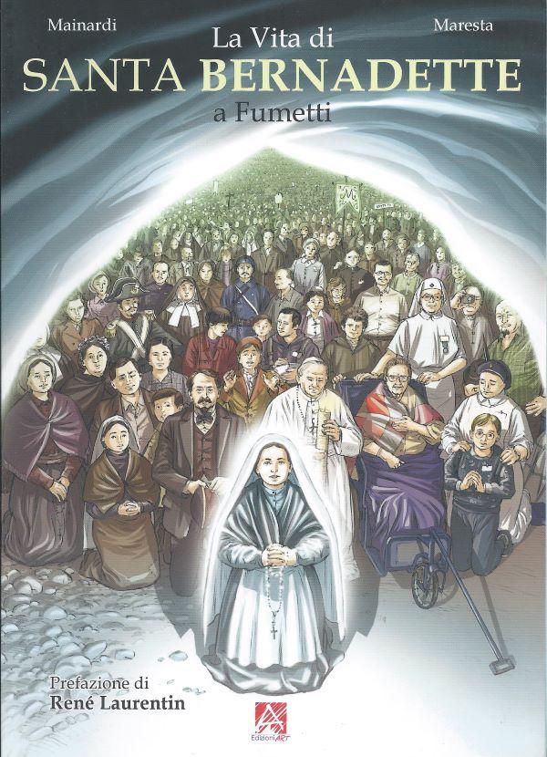 La vita di santa Bernadette a fumetti